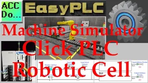 EasyPLC Simulator Robotic Cell Click PLC