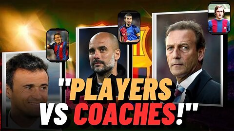 10 BARCELONA LEGENDS WHO SHONE AS PLAYERS AND FOUND SUCCESS AS COACHES!🔥🔥🔥