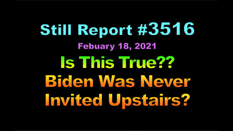 Is This True?? Biden Was Never Invited Upstairs?!, 3516