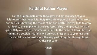 Faithful Father Prayer (Prayer for Faith and Guidance)