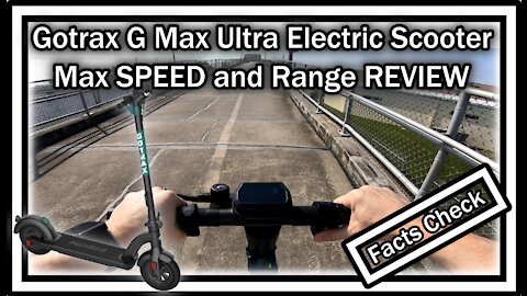 Gotrax G Max Ultra Electric Scooter Max SPEED and Range REVIEW