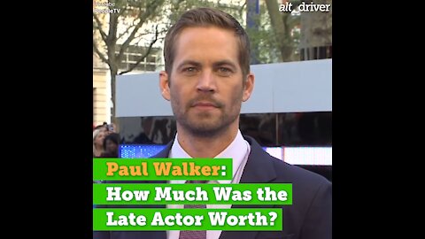 Paul Walker: How Much Was the Late Actor Worth?