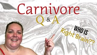 Carnivore Weekly Q and A - Who is Right Brain??