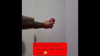 Party Trick!!! Learn how to open a Shaken coke can easily 👌 - Hit Subscribe for more Videos