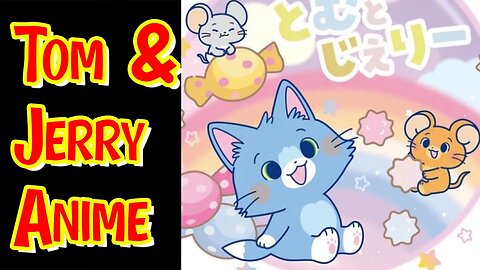 Tom and Jerry Has An Anime - Kawaii Style #anime #kawaii