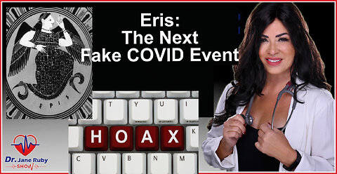 ERIS: THE NEXT FAKE COVID LOCKDOWN