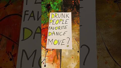 🍻💃The Drunk Person's Favorite Dance Move #DrunkDanceMoves