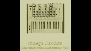 "Climbing Around Inside the Walls" by Caalamus from "Omega Circuits ( Sketches w-the Timbre Wolf )"
