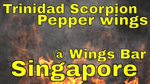 Trinidad Scorpion Pepper Wings In Singapore