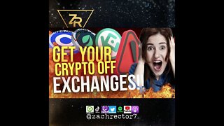 🚨Get Your CRYPTO Off EXCHANGES