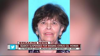 Search suspended for missing Citrus grandmother