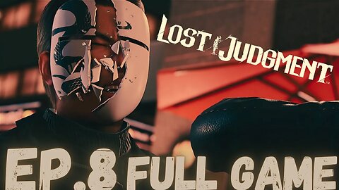 LOST JUDGEMENT Gameplay Walkthrough EP.8 Chapter 3 Two Sides .. Part 3 FULL GAME