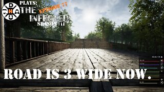 The Road Is 3 Foundations Wide Now! It's Coming Along! The Infected Gameplay S4EP77