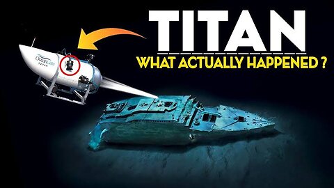 Mystery of titan submirin