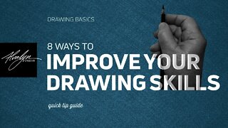 How To Improve Your Drawing Skills
