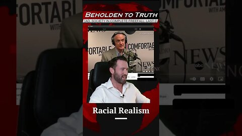 Racial Realism, What It Means and Why It Matters