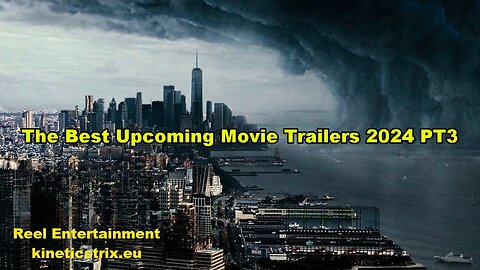 The Best Upcoming Movie Trailers 2024 PT3