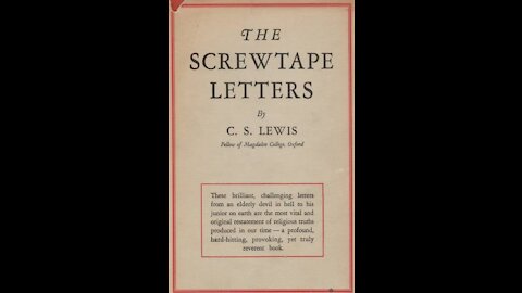 Audiobook - The Screwtape Letters - C.S. Lewis - Part 1 of 2