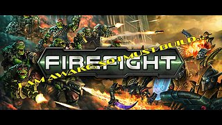 I'm Still Building... Firefight! - 17 Jul 2023