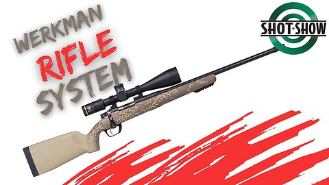 A Budget Gunwerks Bolt Action Rifle | Gunwerks Werkman