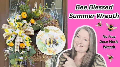 Bee Blessed Summer Wreath Lemons & Bees No Fray Deco Mesh Wreath ~ New technique Rose Bundle Method