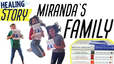 Miranda's Family and Homeschooling Her Kids While Healing On Medical Medium