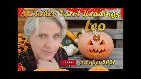 Leo October 2021 Tarot Card Reading | Monthly Horoscope | What's Gonna Happen?