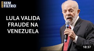 Lula valida fraude eleitoral na Venezuela: ‘Não tem nada de grave’
