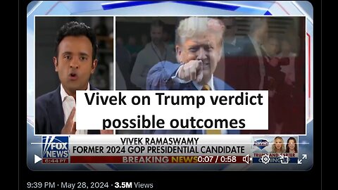 Vivek on Trump verdict scenarios
