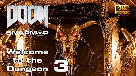 DOOM SnapMap - BAD's Welcome to the Dungeon (Part 3)