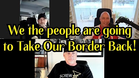 Michael Jaco BREAKING: Are you ready to Take Our Border Back 1/20/24..