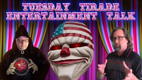 Tuesday Tirade Entertainment Talk - A Quick Chat with Tom