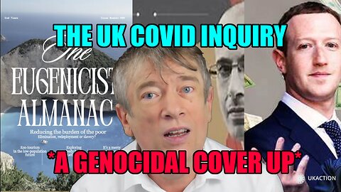 *A GENOCIDAL COVER UP* THE UK COVID INQUIRY IS A CHOREOGRAPHED, SCRIPTED LIE..
