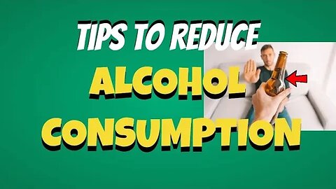 Tips to Help You Reduce Alcohol Consumption