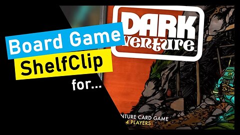 🌱ShelfClips: Dark Venture 2nd Print Short Board Game Preview