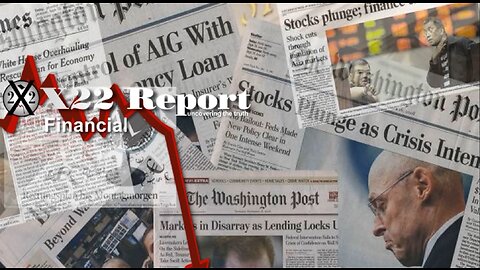 X22 Report - Ep. 3157A - The Economic Crisis Is Already Worse Than 2008-2009, Restructuring Coming