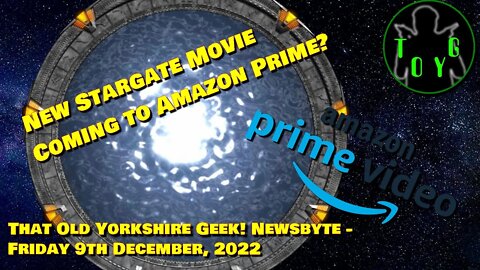 New Stargate Movie Coming to Amazon Video? - TOYG! News Byte - 9th December, 2022