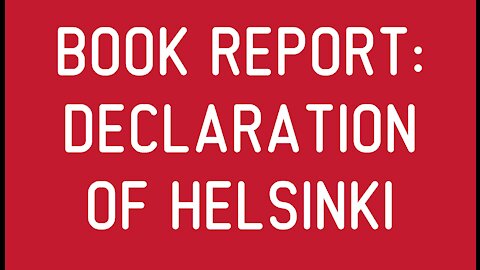 Book Report: Declaration of Helsinki