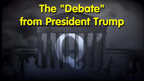 The 'Debate' from President Trump