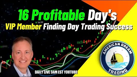 16 Profitable Days and Counting - VIP Member's Day Trading Success