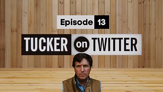 Tucker on Twitter | Episode 13 | Devon Archer