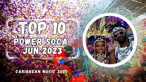 Top 10 Power Soca | JUN 2023 #Top10 #caribbeanmusic #soca2023 #viral #shorts #reels #fyp