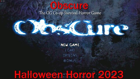 Halloween Horror 2023- Obscure- With Commentary- The OG Co-op Survival-Horror Game