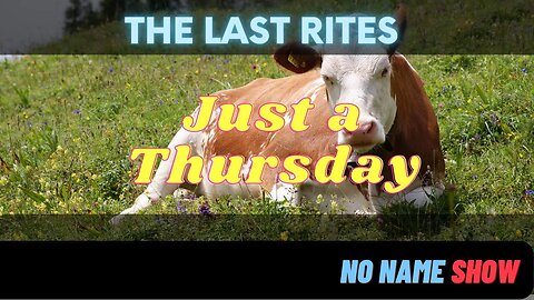 Just a Thursday | TLR No Name