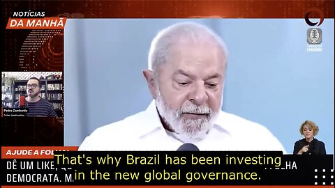 One World Government | Brazil's President Luiz Inácio Lula da Silva | "What's Why Brazil Has Been Investing In the New Global Governance." + "Ideally the Response to COVID Should Be the Establishment of a Global Healthcare System