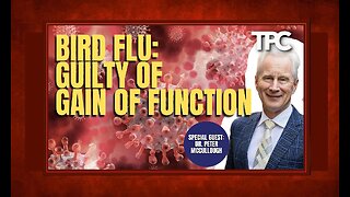 💥Dr. Peter McCullough | Don’t Be Fooled By Gain of Function | FULL Podcast