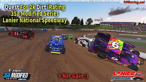 Quest for 2k iRating in the Official 358 Modified Division - Lanier National Speedway - iRacing Dirt