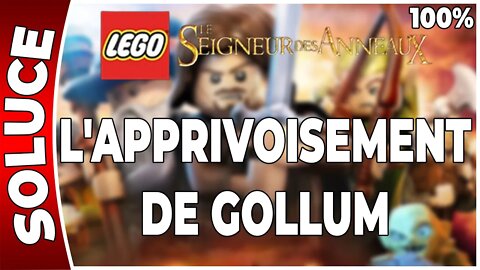 LEGO : Le Seigneur des Anneaux - L'APPRIVOISEMENT DE GOLLUM - 100 % Minikits, trésors, plans[FR PS3]