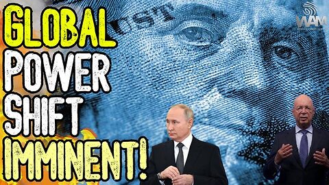 GLOBAL POWER SHIFT IMMINENT! - FROM WW3 TO BRICS - YOUR MONEY ISN'T SAFE! - WHAT YOU NEED TO KNOW