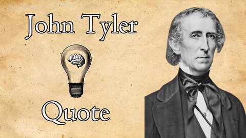 Defending Our Institutions: John Tyler's Message